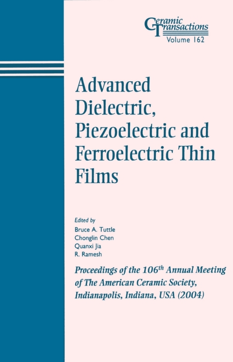 Cover image for book Advanced Dielectric, Piezoelectric and Ferroelectric Thin Films