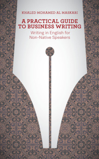 Imagen de portada: A Practical Guide To Business Writing 1st edition 9781118410813