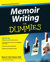 Cover image: Memoir Writing For Dummies 1st edition 9781118414644