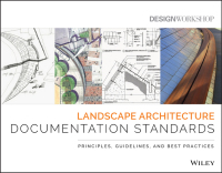 Cover image: Landscape Architecture Documentation Standards 1st edition 9780470402177