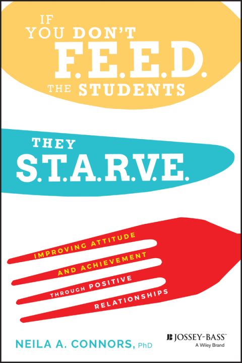 Cover image for book If You Don't Feed the Students, They Starve