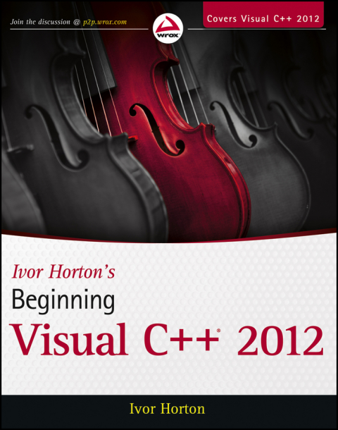 Cover image for book Ivor Horton's Beginning Visual C++ 2012