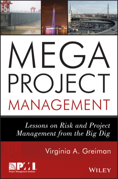 Cover image for book Megaproject Management: Lessons on Risk and Project Management from the Big Dig