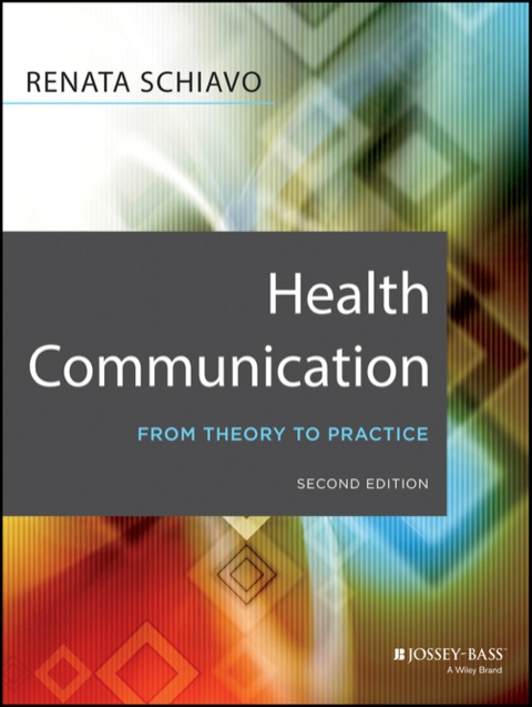 Cover image for book Health Communication: From Theory to Practice