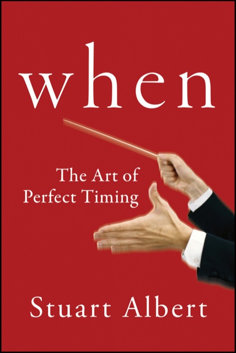 Cover image for book When: The Art of Perfect Timing