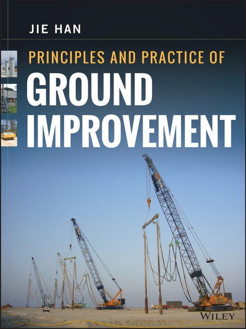Cover image for book Principles and Practice of Ground Improvement