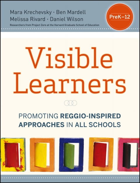Cover image for book Visible Learners: Promoting Reggio-Inspired Approaches in All Schools