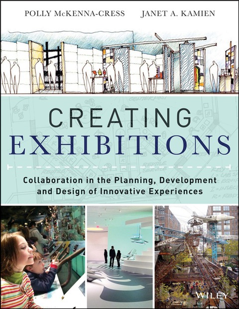 Cover image for book Creating Exhibitions: Collaboration in the Planning, Development, and Design of Innovative Experiences