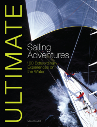 Imagen de portada: Ultimate Sailing Adventures 9780470746974