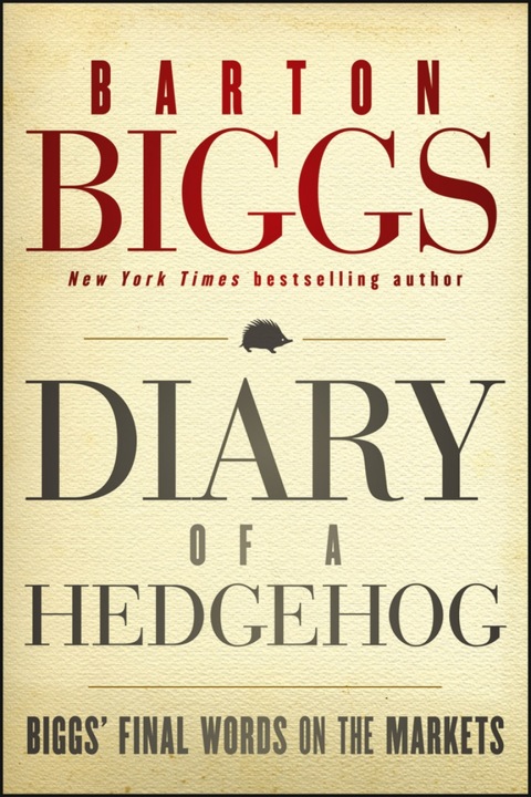 Cover image for book Diary of a Hedgehog: Biggs' Final Words on the Markets