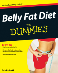Cover image: Belly Fat Diet For Dummies 1st edition 9781118345856