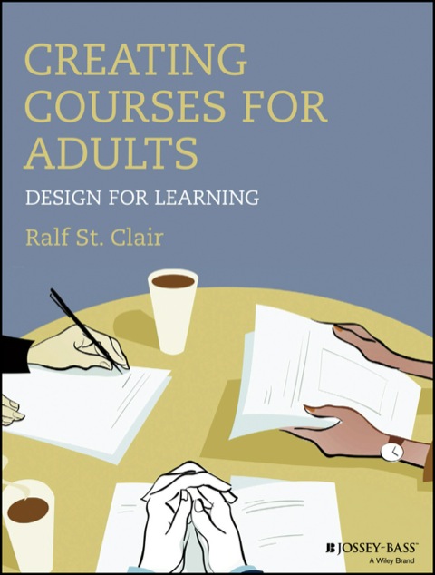 Cover image for book Creating Courses for Adults: Design for Learning