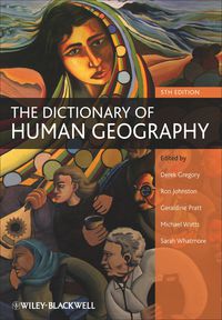 The Dictionary of Human Geography