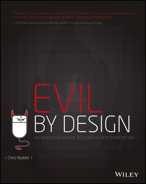 Cover image for book Evil by Design: Interaction design to lead us into temptation