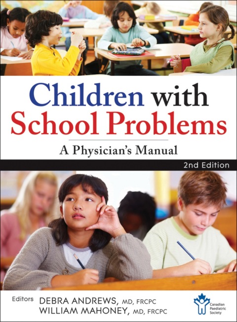 Cover image for book Children With School Problems: A Physician's Manual