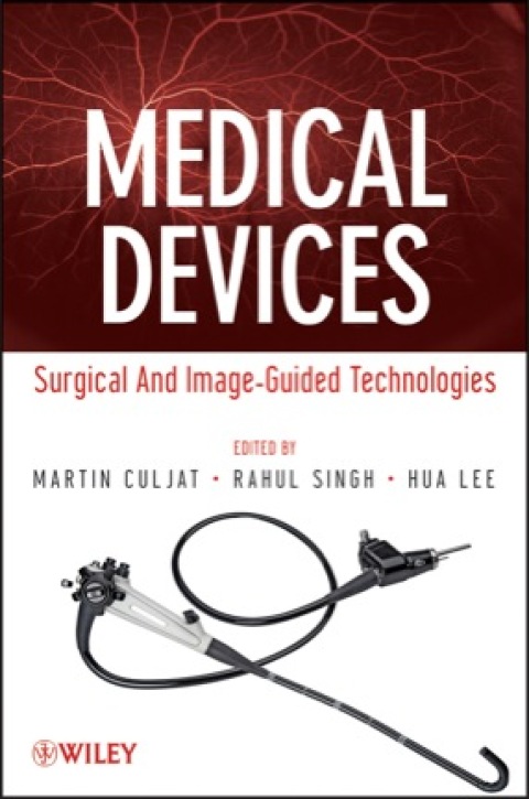 Cover image for book Medical Devices: Surgical and Image-Guided Technologies