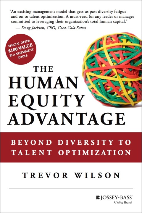 Cover image for book The Human Equity Advantage: Beyond Diversity to Talent Optimization