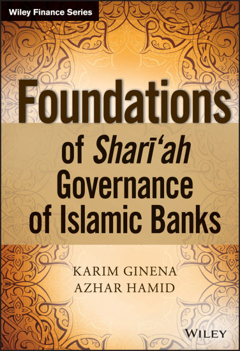 Cover image for book Foundations of Shari'ah Governance of Islamic Banks