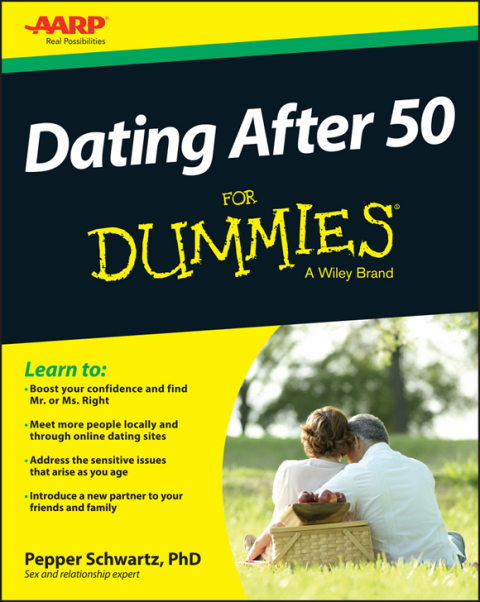 Dating After 50 For Dummies 