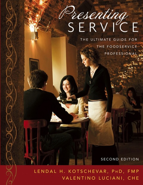Cover image for book Presenting Service: The Ultimate Guide for the Foodservice Professional