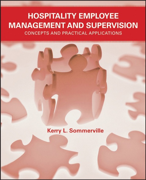 Cover image for book Hospitality Employee Management and Supervision: Concepts and Practical Applications