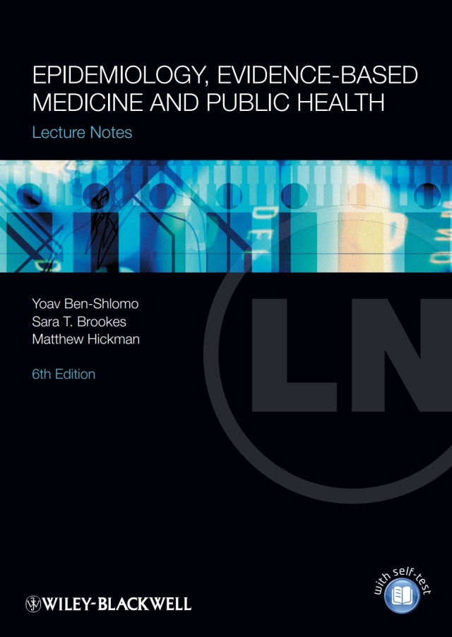 Lecture Notes Epidemiology Evidence Based Medicine and Public Health