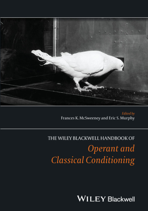 Cover image for book The Wiley Blackwell Handbook of Operant and Classical Conditioning