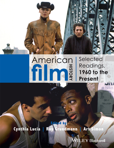 American Film History: Selected Readings, 1960 to the Present 
