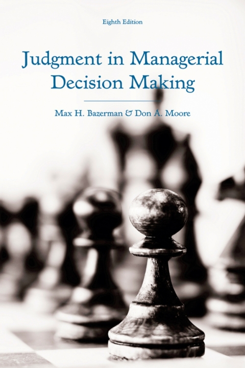 Cover image for book Judgment in Managerial Decision Making