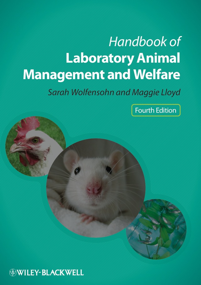 Handbook of Laboratory Animal Management and Welfare