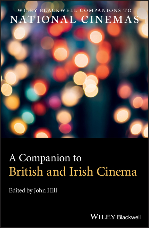 Cover image for book A Companion to British and Irish Cinema
