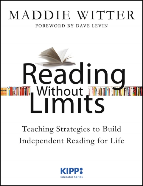 Cover image for book Reading Without Limits: Teaching Strategies to Build Independent Reading for Life