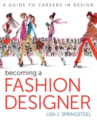 Cover image: Becoming a Fashion Designer 11th edition 9781118143827