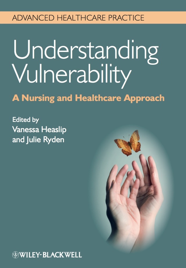 Understanding Vulnerability a Nursing and Healthcare Approach