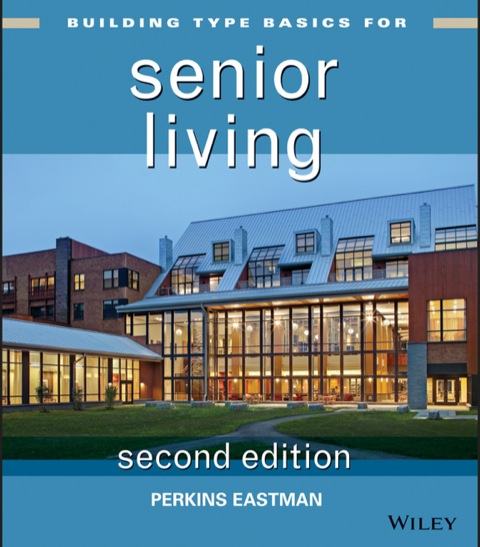 Cover image for book Building Type Basics for Senior Living