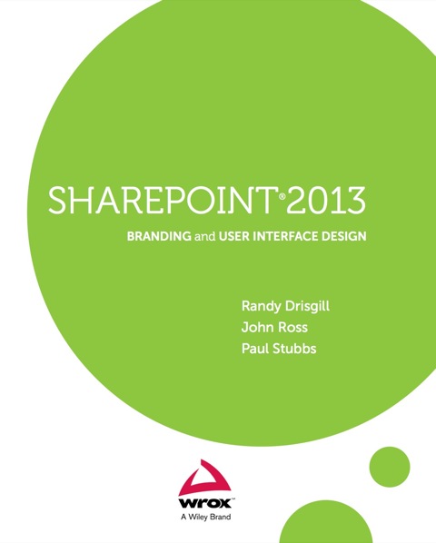 SharePoint 2013 Branding and User Interface Design 
