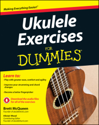 Imagen de portada: Ukulele Exercises For Dummies, Enhanced Edition 1st edition 9781118506851