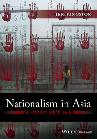 Titelbild: Nationalism in Asia: A History Since 1945 1st edition 9780470673027