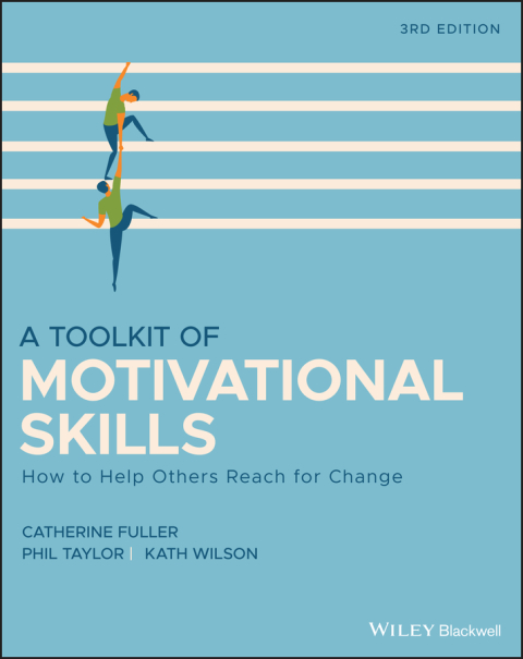 A Toolkit of Motivational Skills 