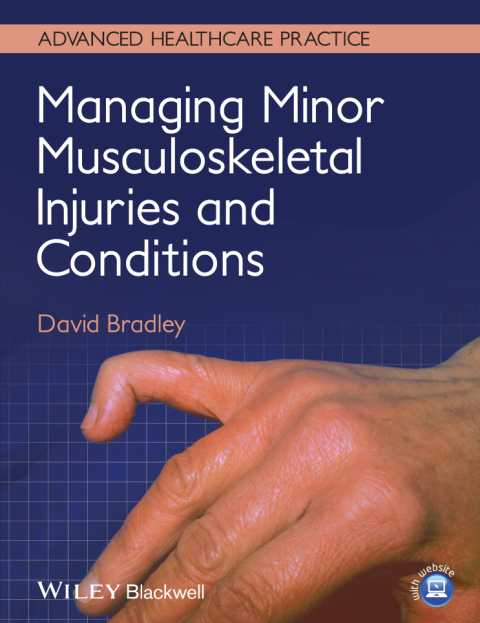 Cover image for book Managing Minor Musculoskeletal Injuries and Conditions