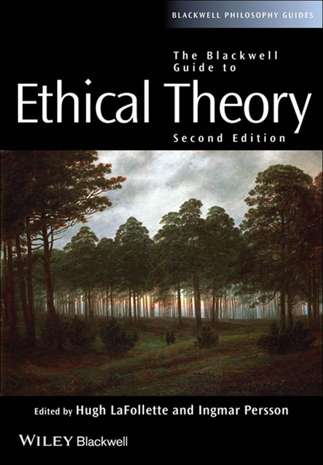Blackwell Guide to Ethical Theory