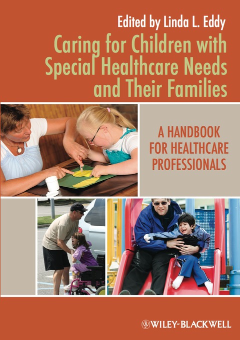 Cover image for book Caring for Children with Special Healthcare Needs and Their Families: A Handbook for Healthcare Professionals