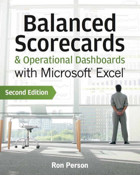 Cover image for book Balanced Scorecards & Operational Dashboards with Microsoft Excel