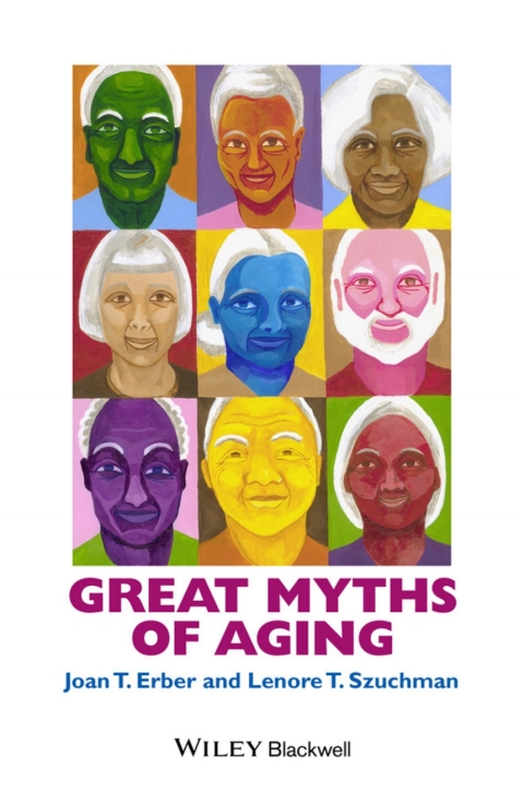 Cover image for book Great Myths of Aging
