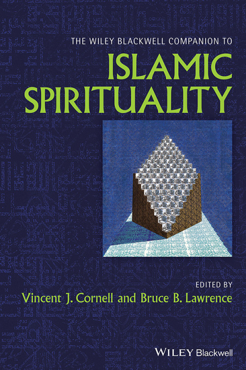 Cover image for book The Wiley Blackwell Companion to Islamic Spirituality