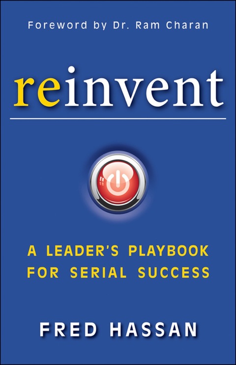Cover image for book Reinvent: A Leader's Playbook for Serial Success