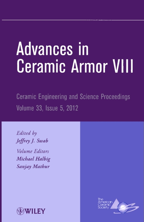 Advances in Ceramic Armor VIII 