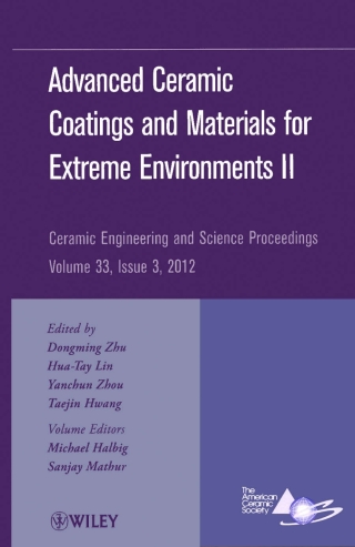 Advanced Ceramic Coatings and Materials for Extreme Environments II
