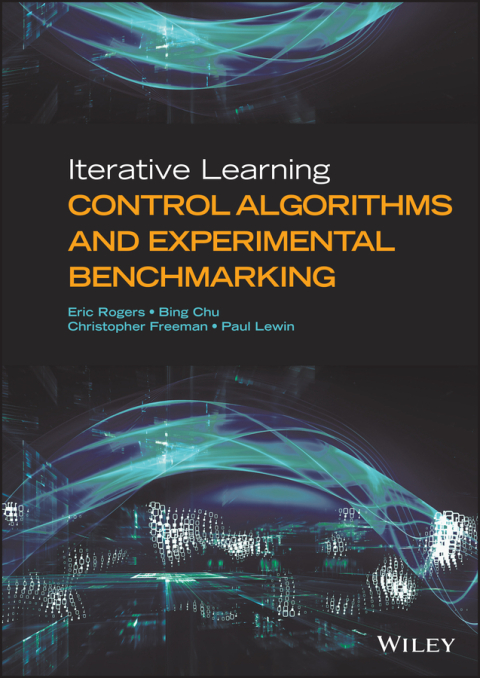 Cover image for book Iterative Learning Control Algorithms and Experimental Benchmarking