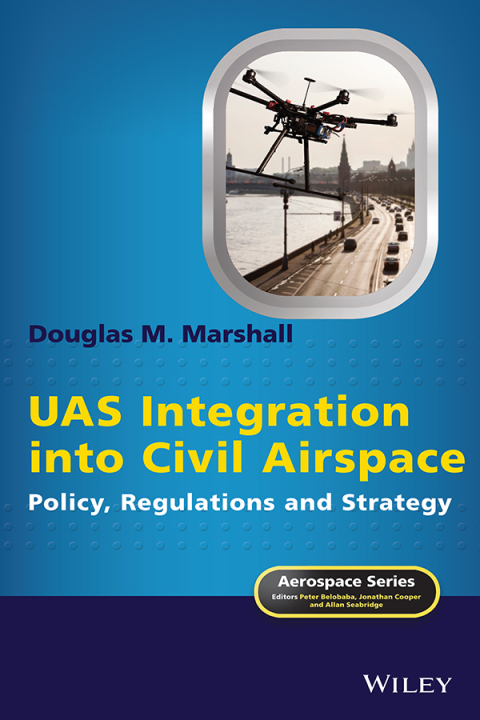 Cover image for book UAS Integration into Civil Airspace
